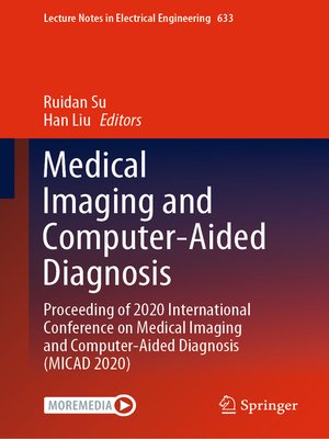 cover image of Medical Imaging and Computer-Aided Diagnosis
